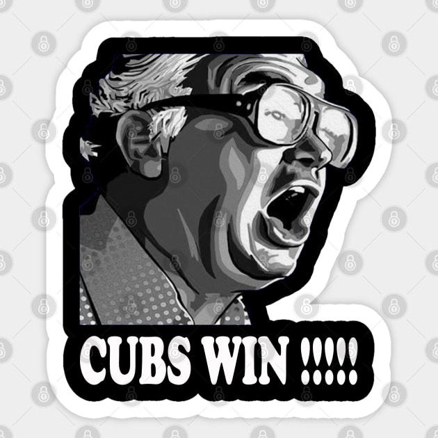 CUBS WIN // HARRY CARAY Sticker by Niko Neon